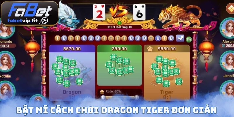 Bật mí cách chơi Dragon Tiger đơn giản