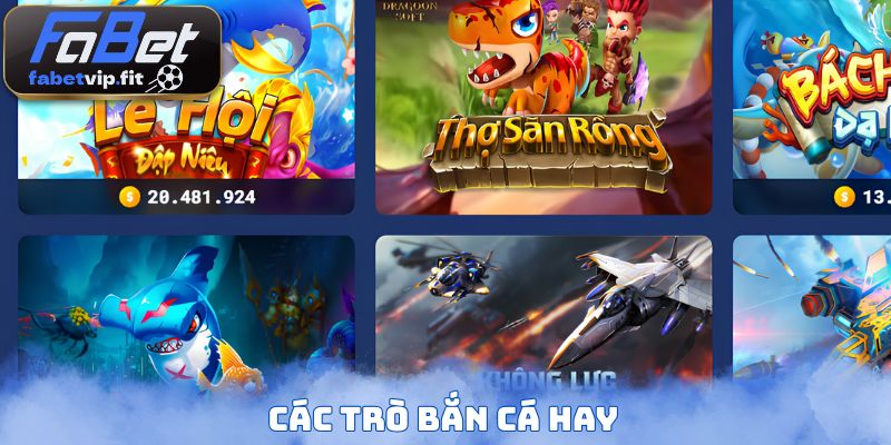 Các trò bắn cá hay