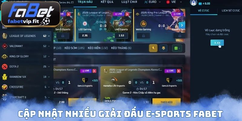 Cập nhật nhiều giải đấu e-sports Fabet