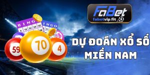 Dự Đoán Xổ Số Miền Nam