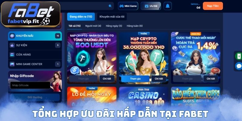 Tổng hợp ưu đãi hấp dẫn tại Fabet