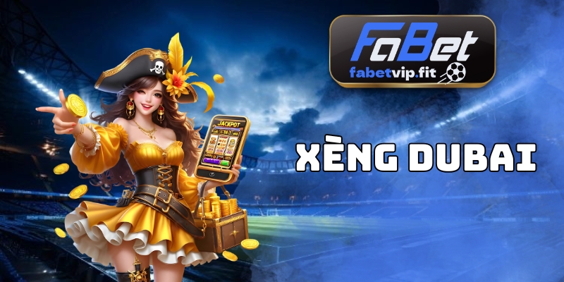 Xèng Dubai
